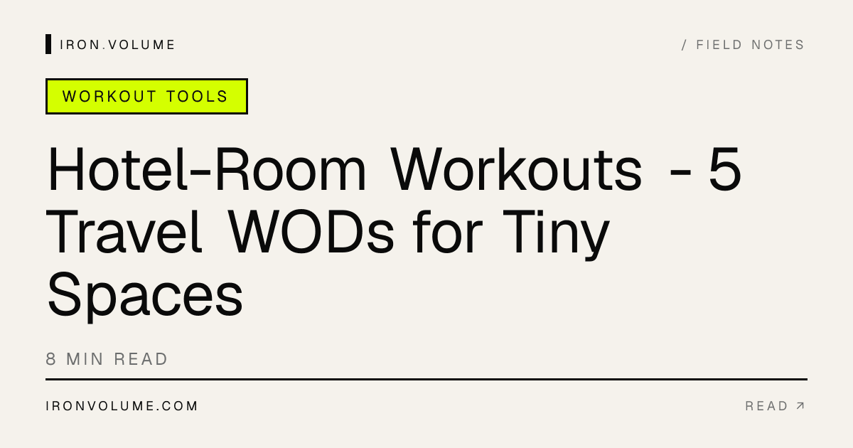 Hotel-Room Workouts - 5 Travel WODs for Tiny Spaces